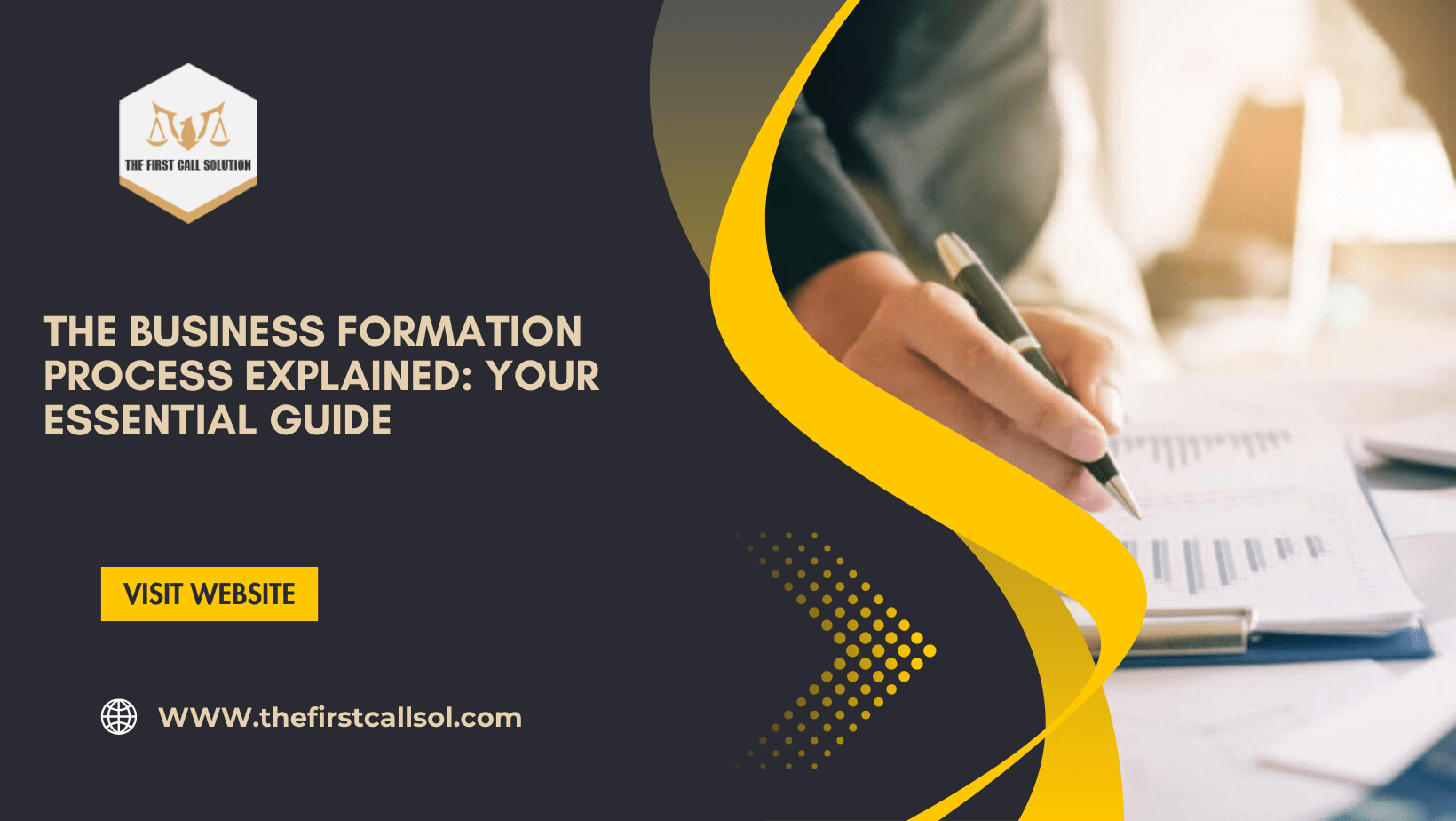 The Business Formation Process Explained: Your Essential Guide
