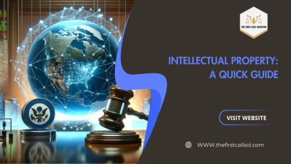 Intellectual Property: A Quick Guide